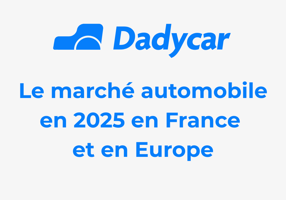 marche-automobile-2025-france-europe - Dadycar – Découvrez les derniers articles de notre blog